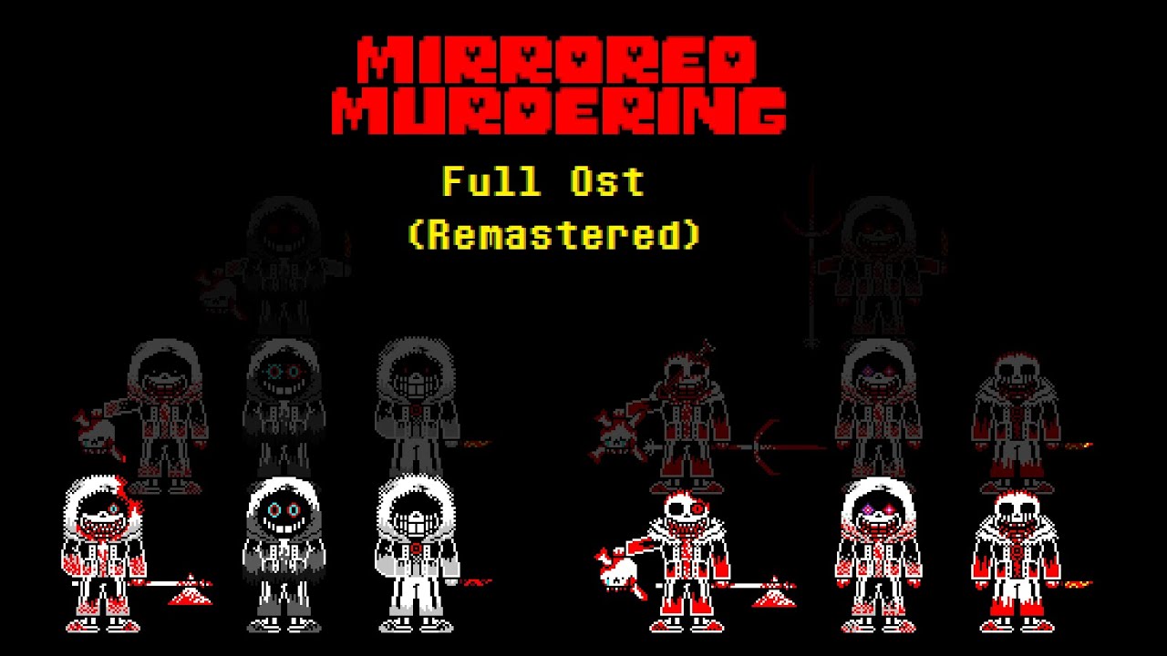 Mirrored Murdering - Full Ost (Remastered)