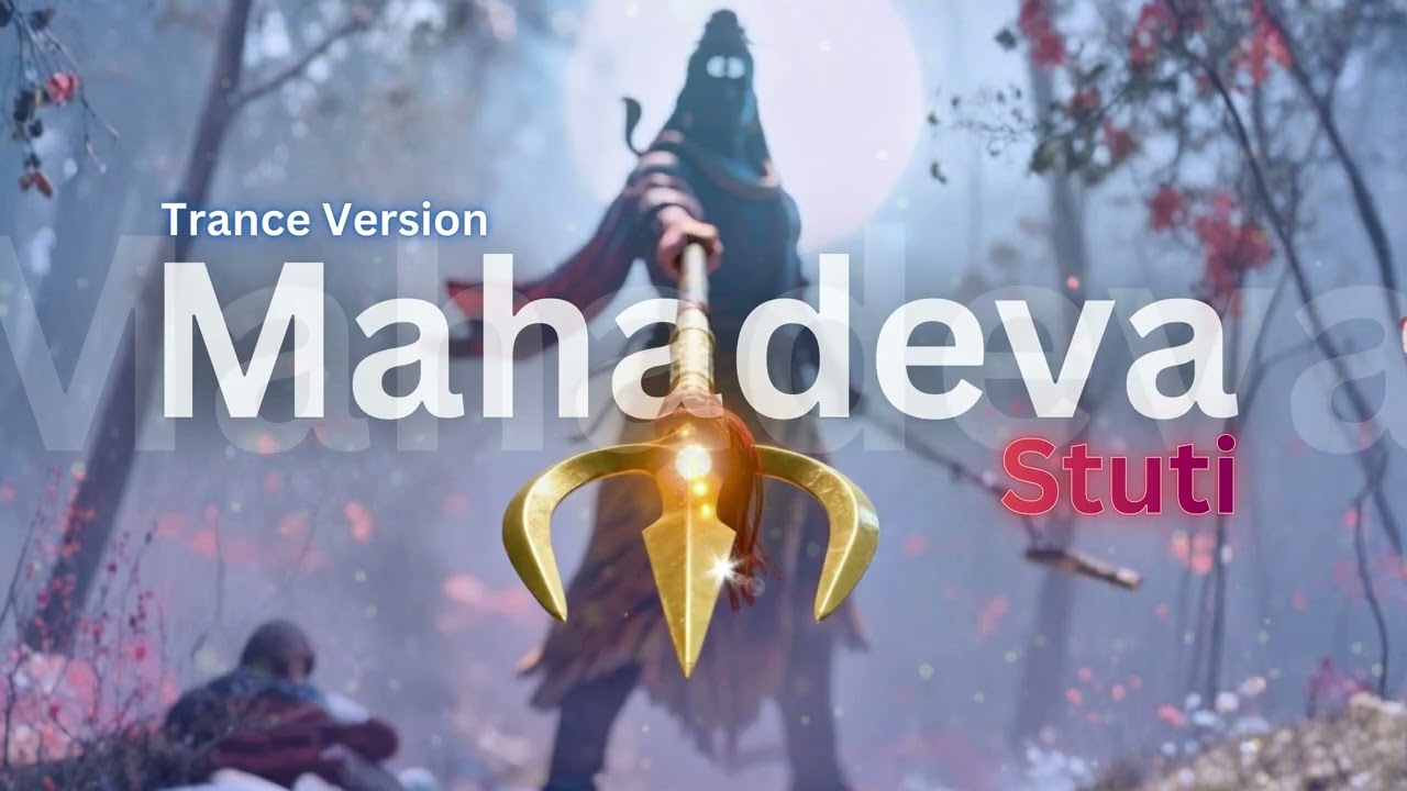 महादेव Stuti – Om Namah Shivaya Bhakti Song | Mahashivratri Special 🙏