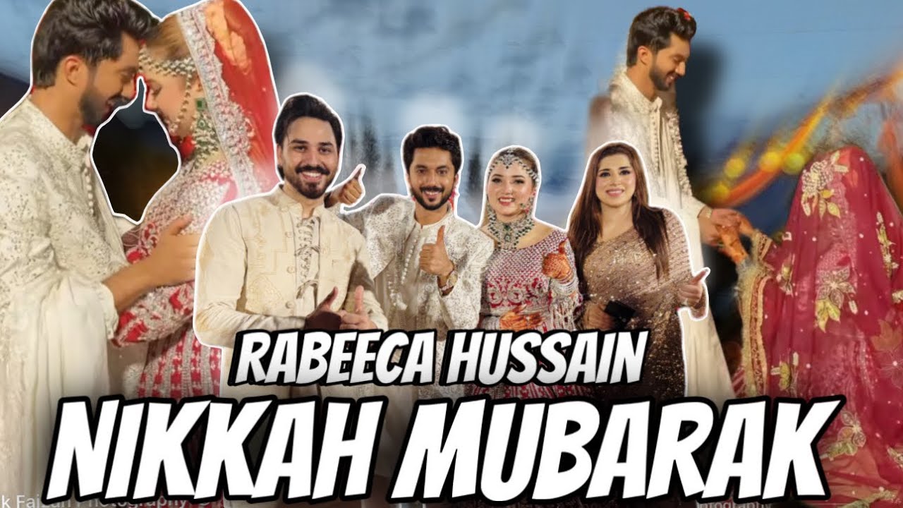 Finally Rabeeca Hussain ka Nikkah hogya | Hussain bht roya | 5 Saal Ka pyaar