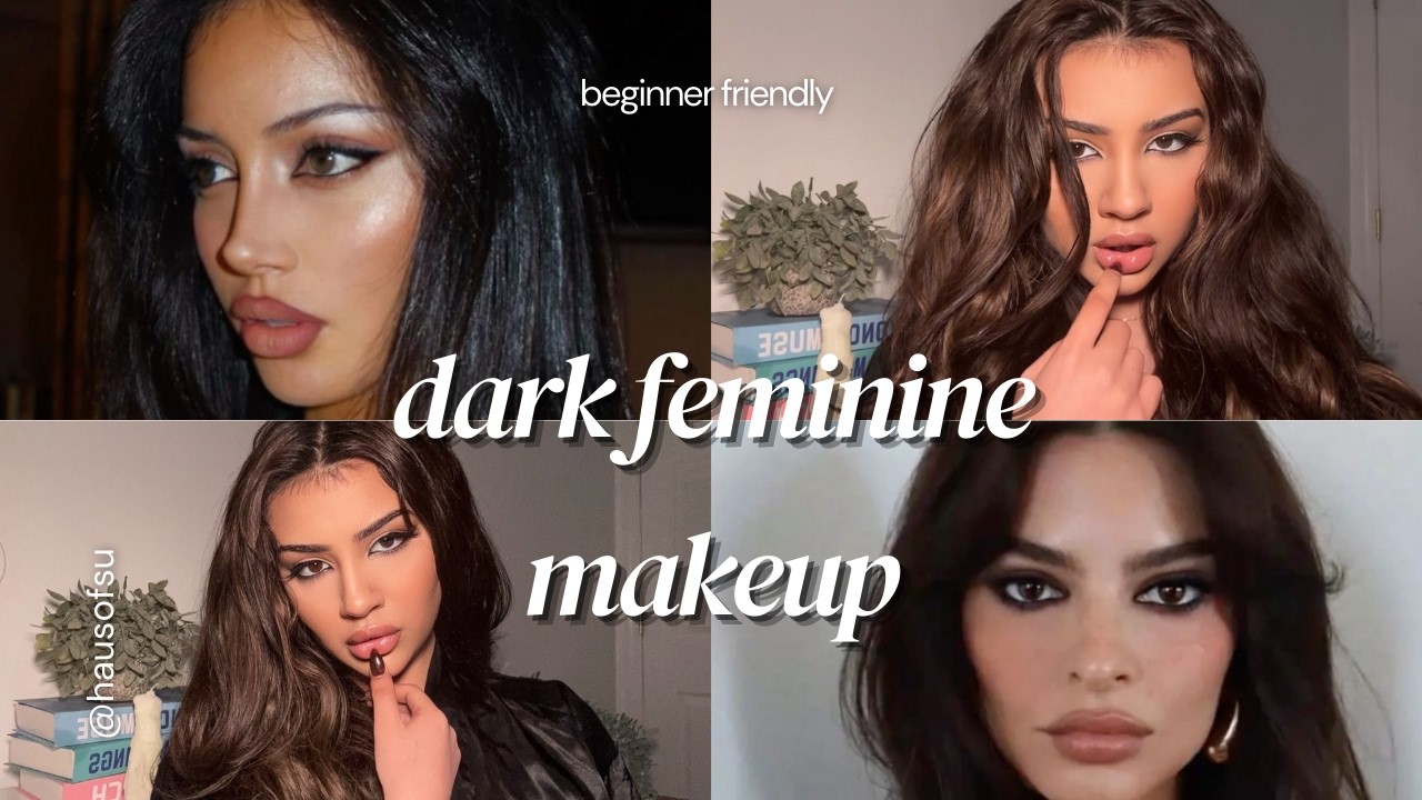 Dark Feminine Makeup Tutorial | Beginner Friendly
