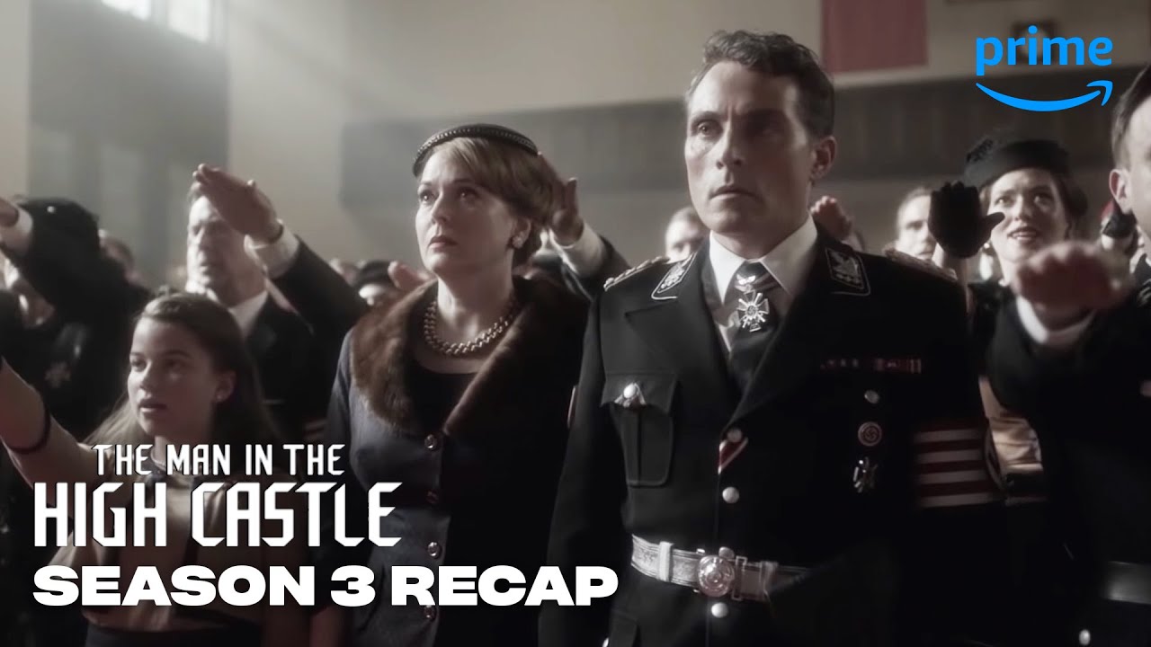 The Man in the High Castle Season 3 Recap | Prime Video