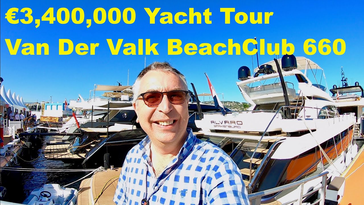 &euro;3,400,000 Yacht Tour : Van der Valk BeachClub 660