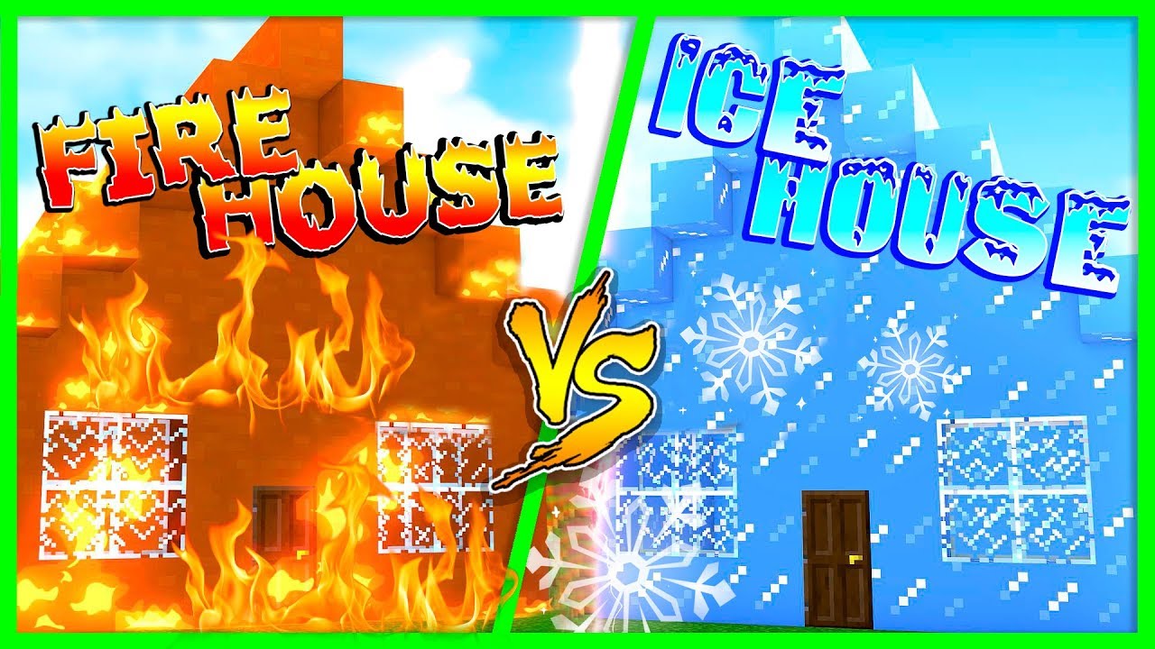 Minecraft FIRE HOUSE VS ICE HOUSE