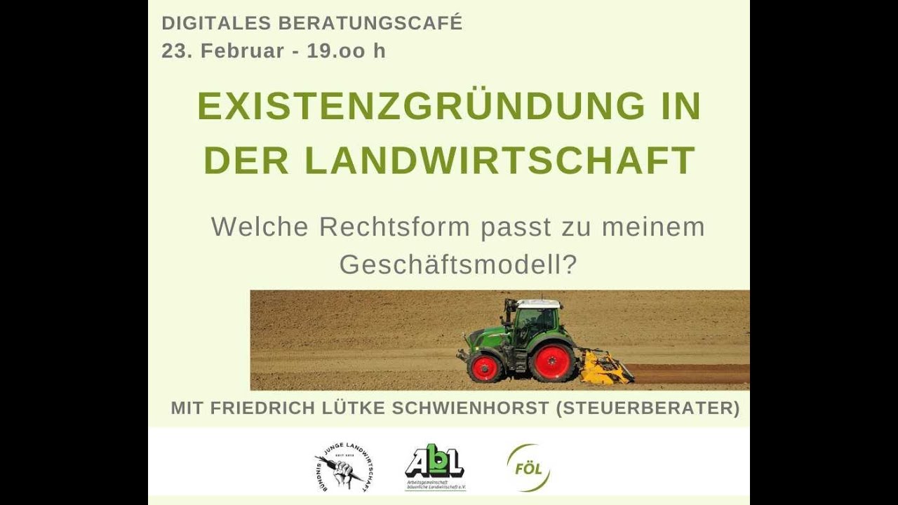 Existenzgründung in der Landwirtschaft – welche Rechtsform passt zu meinem Geschäftsmodell?