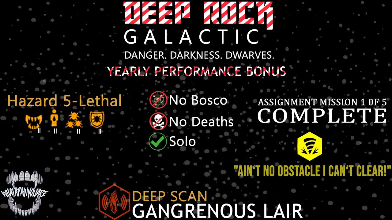 Hazard 5+ All Modifiers, Solo, No Deaths, No Bosco - Yearly Performance Bonus (1) Deep Rock Galactic