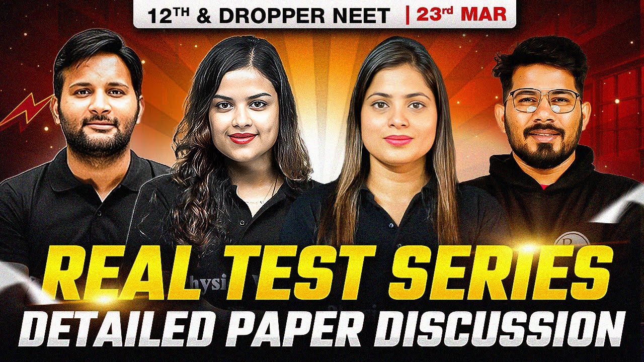 Real Test Series 10 - Detailed Paper Discussion & Analysis || 12th & Droppers || NEET 2025