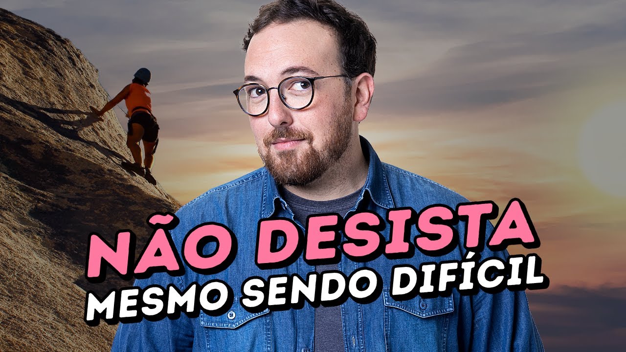 Como n&atilde;o desistir dos sonhos diante das dificuldades