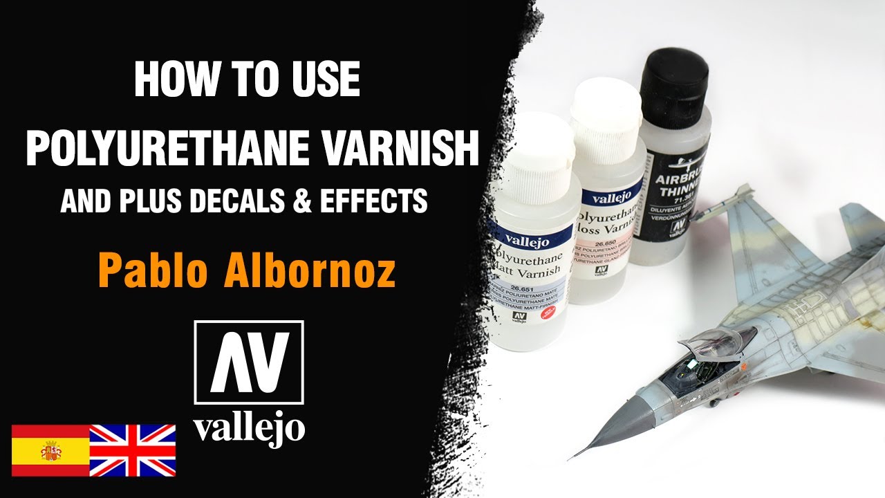 HOW TO USE VARNISH and PLUS DECALS&EFFECTS - COMO usar BARNICES VALLEJO y CALCAS