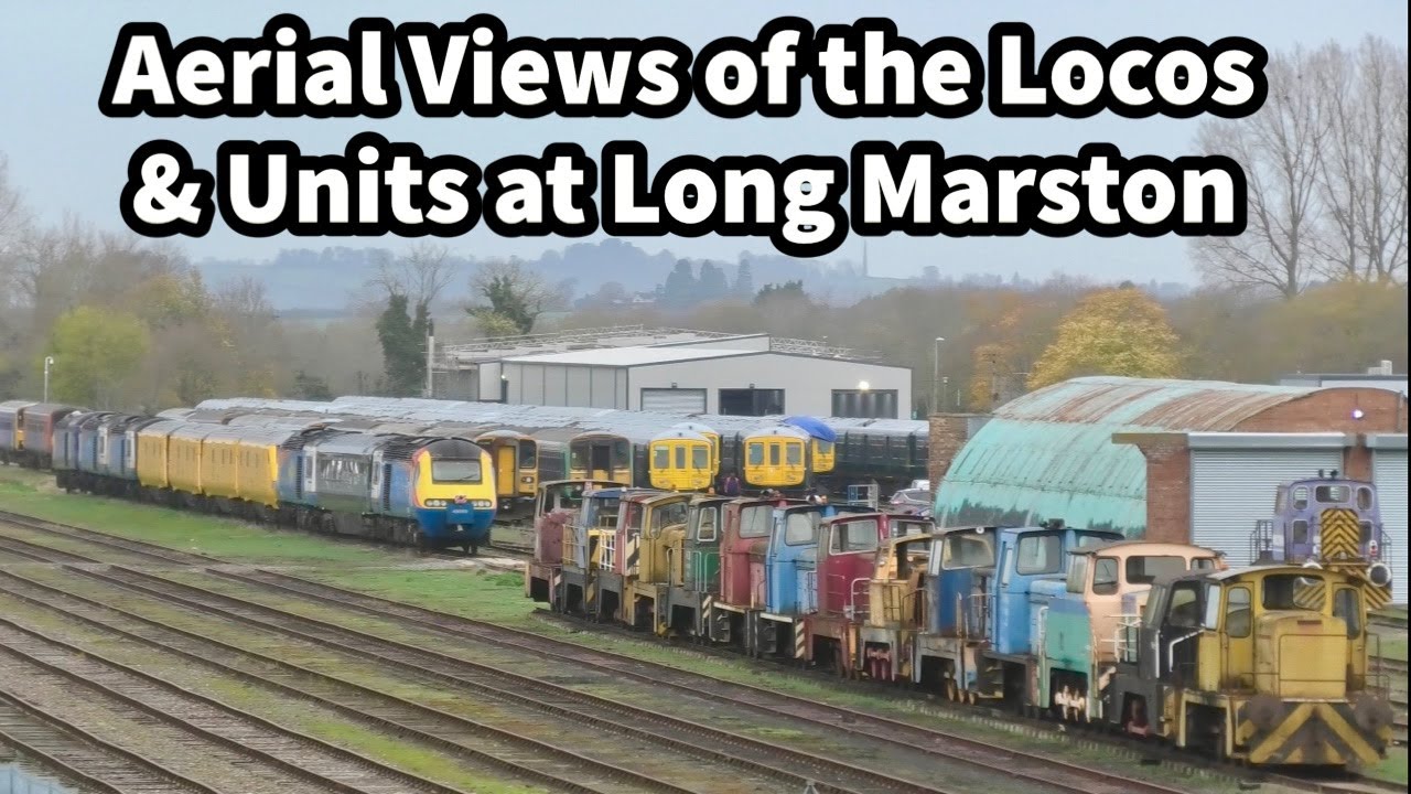 AERIAL VIEWS of the Locos & Units Stored at Long Marston