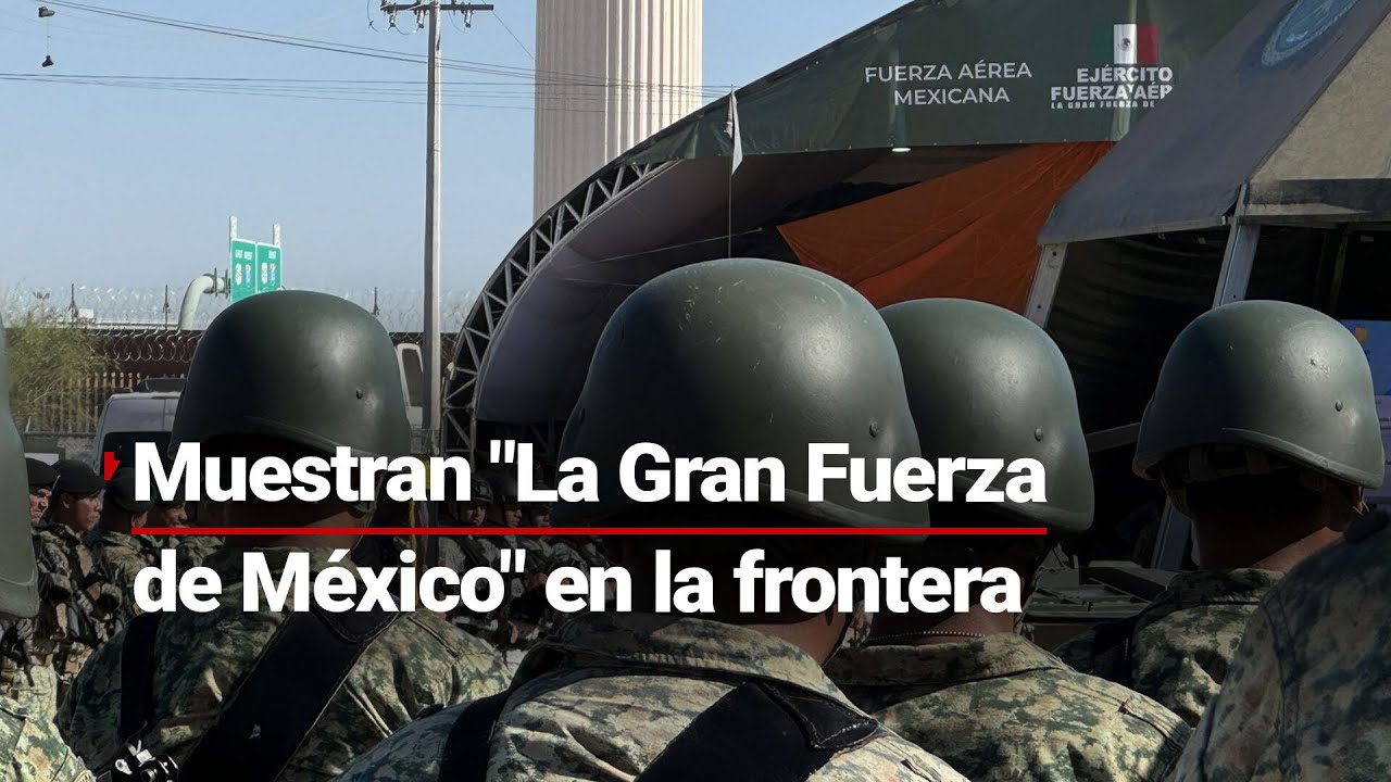 “La Gran Fuerza de México” en 