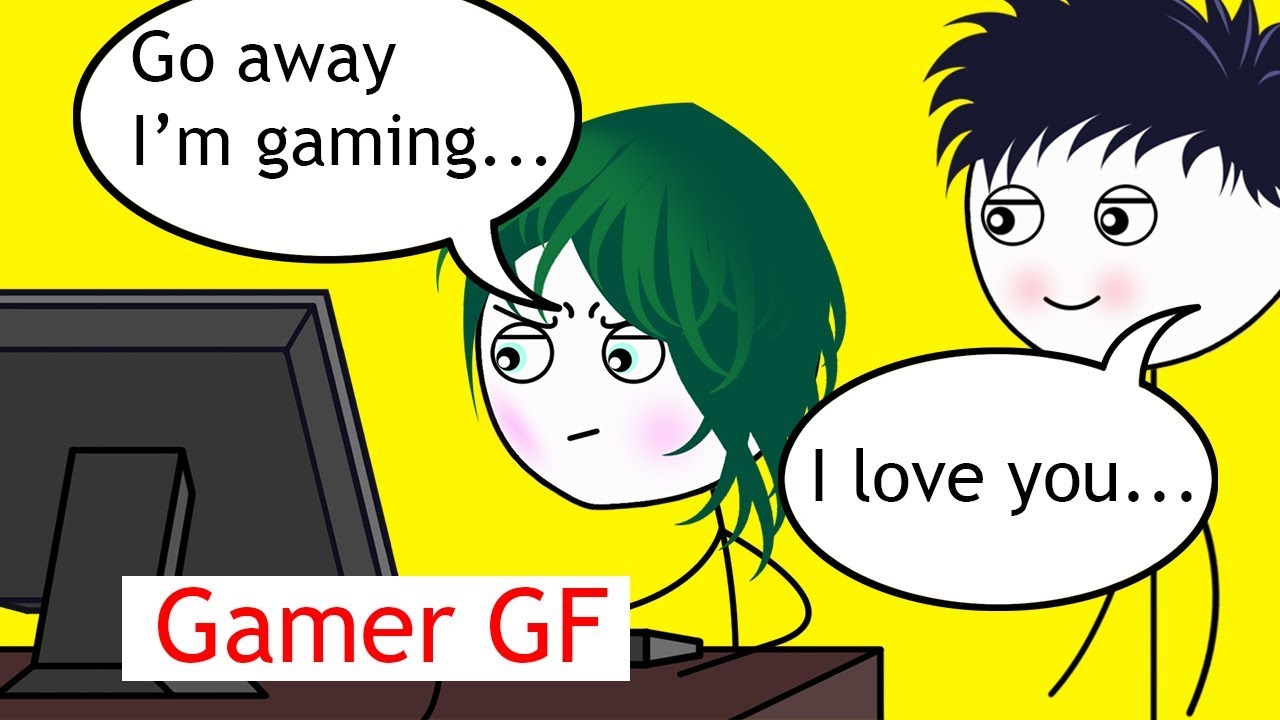 What it feels like to have a Gamer Girlfriend