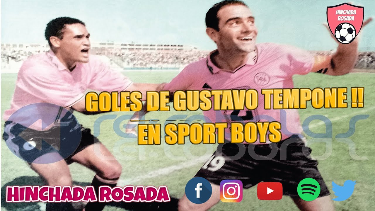 REVIVE LOS GOLES DE GUSTAVO TEMPONE EN EL @ClubSportBoys