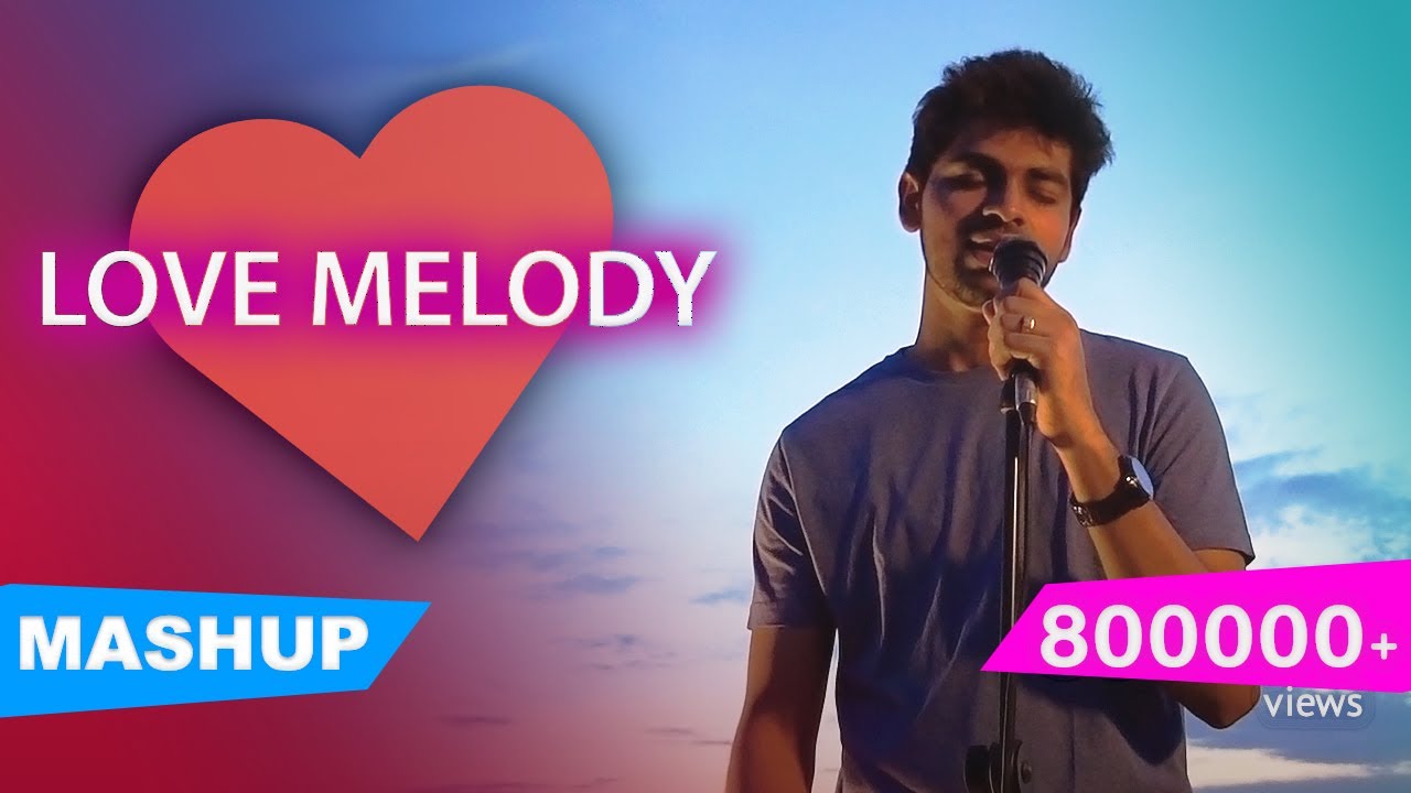 Love Melody Mashup | Tamil | Joshua Aaron