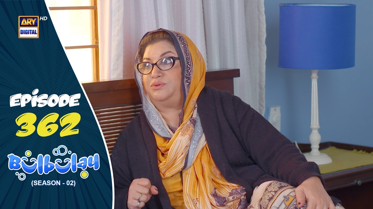 Bulbulay Season 2 Episode 362 | 27 June 2026 | ARY Digital