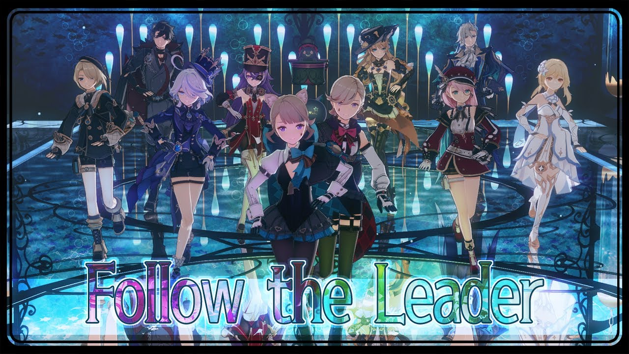 【原神 MMD】Follow the Leader【リネ / リネット/フォンテーヌキャラ】