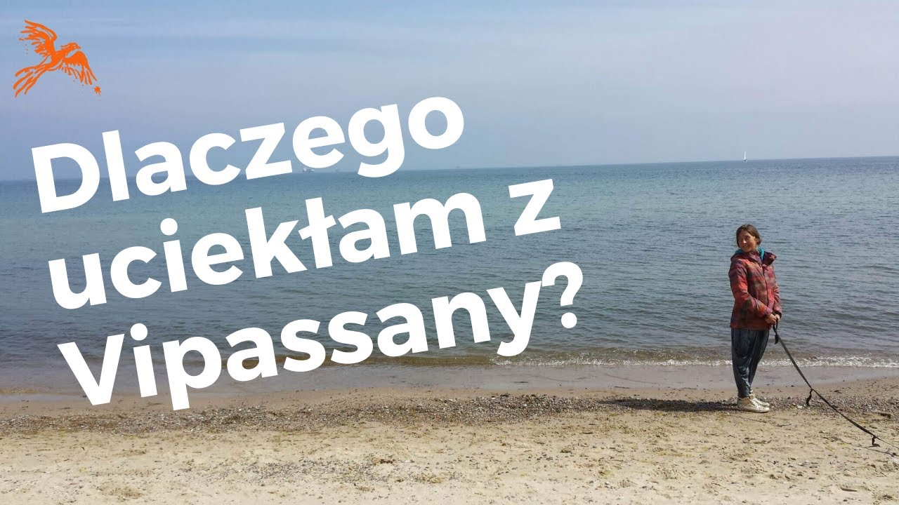 Dlaczego uciekłam z Vipassany?