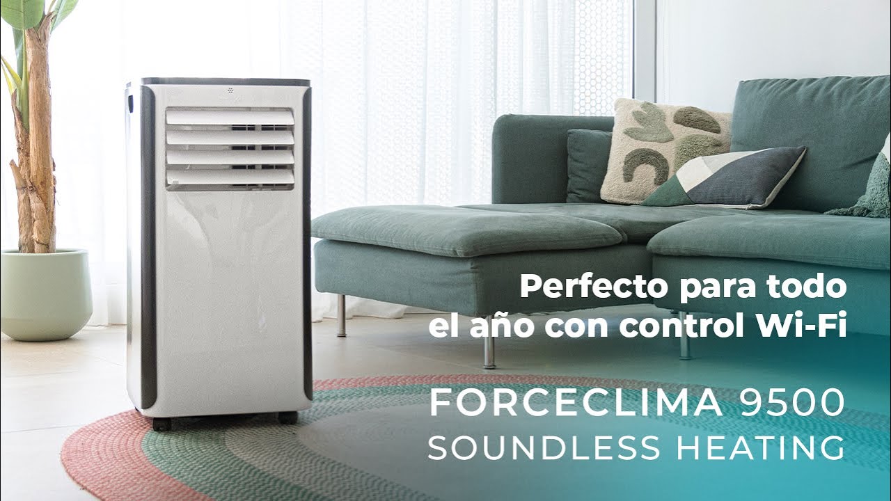 Aire acondicionado port&aacute;til Force Clima 9500 Soundless Heating Connected de 9000 BTU