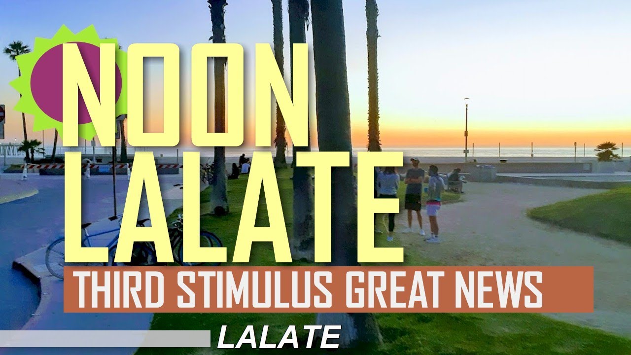 FINALLY! $1400 THIRD STIMULUS CHECK 3 | THIRD STIMULUS SSI SSDI VA RB SA $200/M | NOONTIME LALATE
