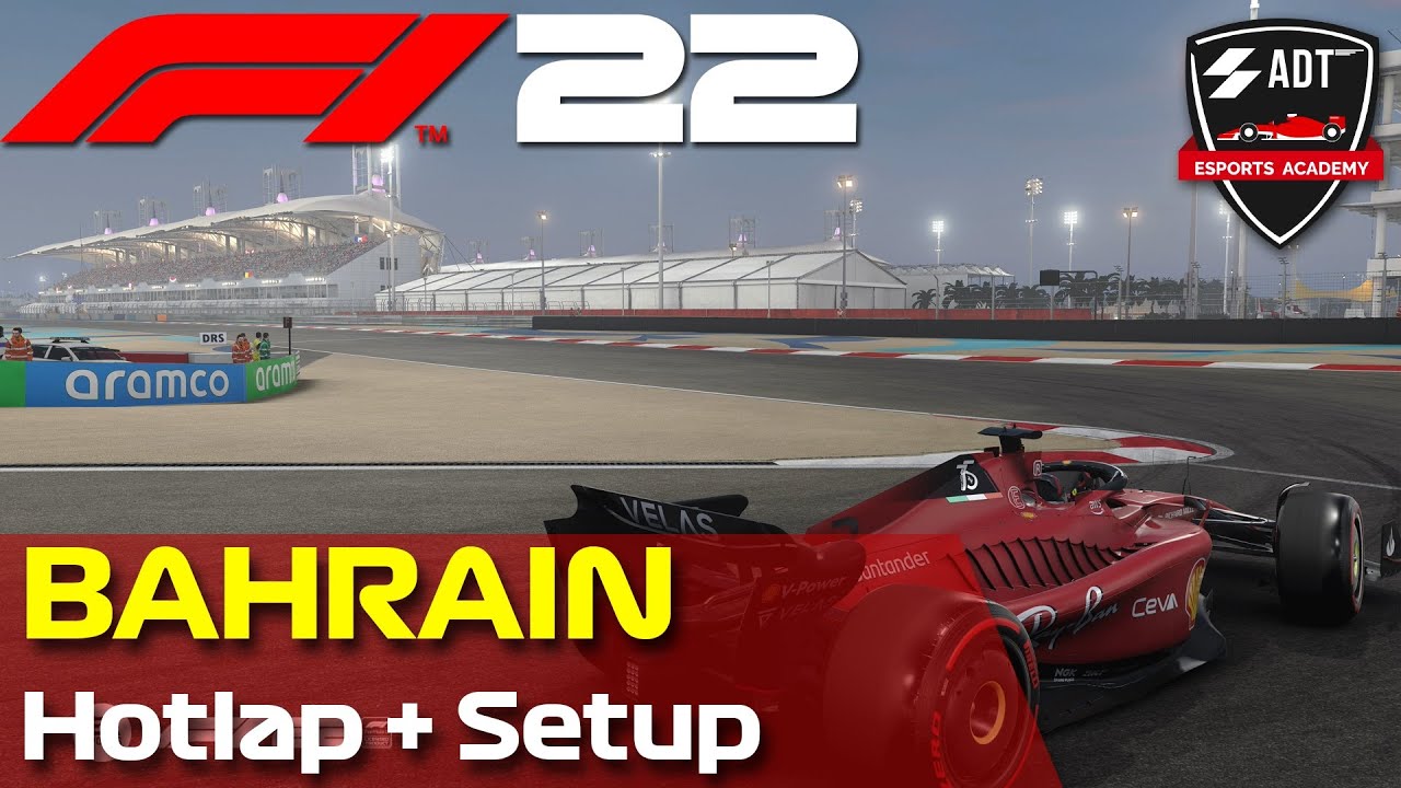 F1 22: BAHRAIN HOTLAP + SETUP (1:27.896) Pilota: ADT_AleFin