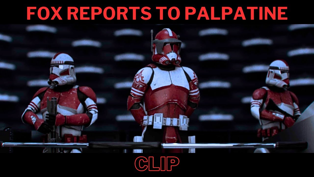Commander Fox in ROTS | CLIP