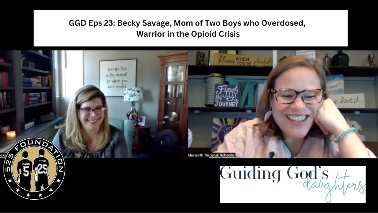 GGD Eps 23: Becky Savage, Mom of 2 Boys who Overdosed, Warrior in the Opioid Crisis