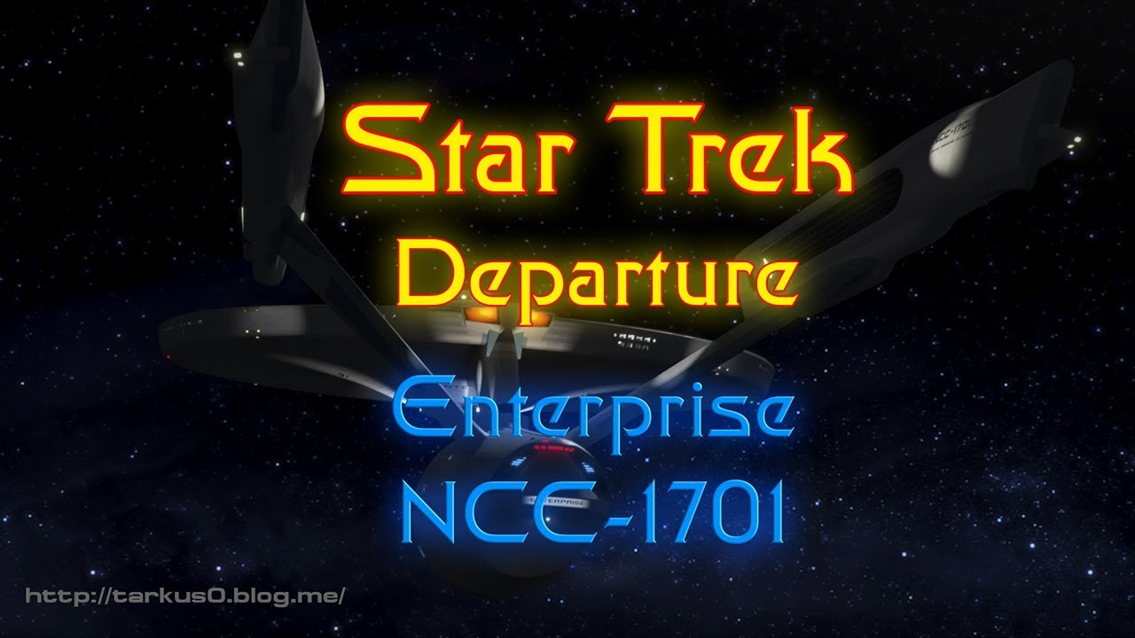 Star Trek : U.S.S. Enterprise NCC-1701 Refit - Departure