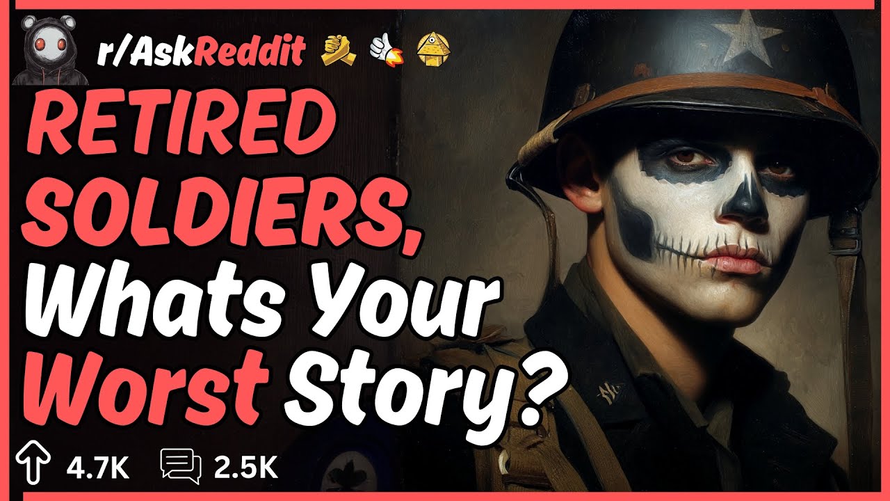 Retired Soldiers, What's the Worst thing you've Bottled Up? | Reddit Stories