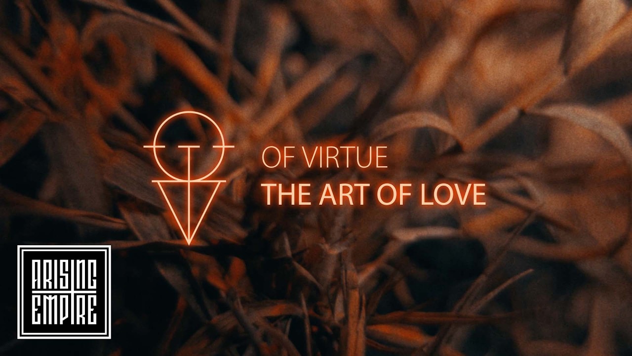 OF VIRTUE - Sztuka miłości (OFICJALNY WIDEO)