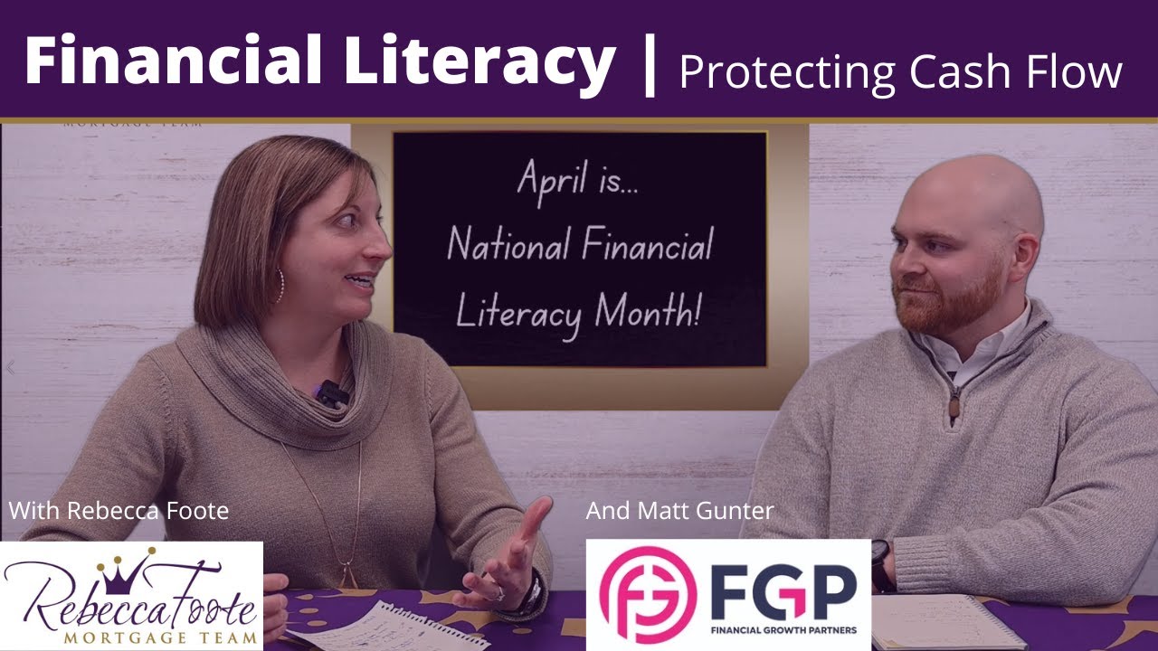 How To Protect Your Cash Flow | April Is Financial Literacy Month