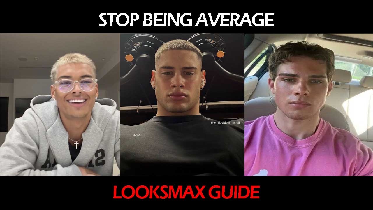Full Guide to Looksmaxxing (With NO MONEY) | How to Maximize Your Attractiveness as a Man
