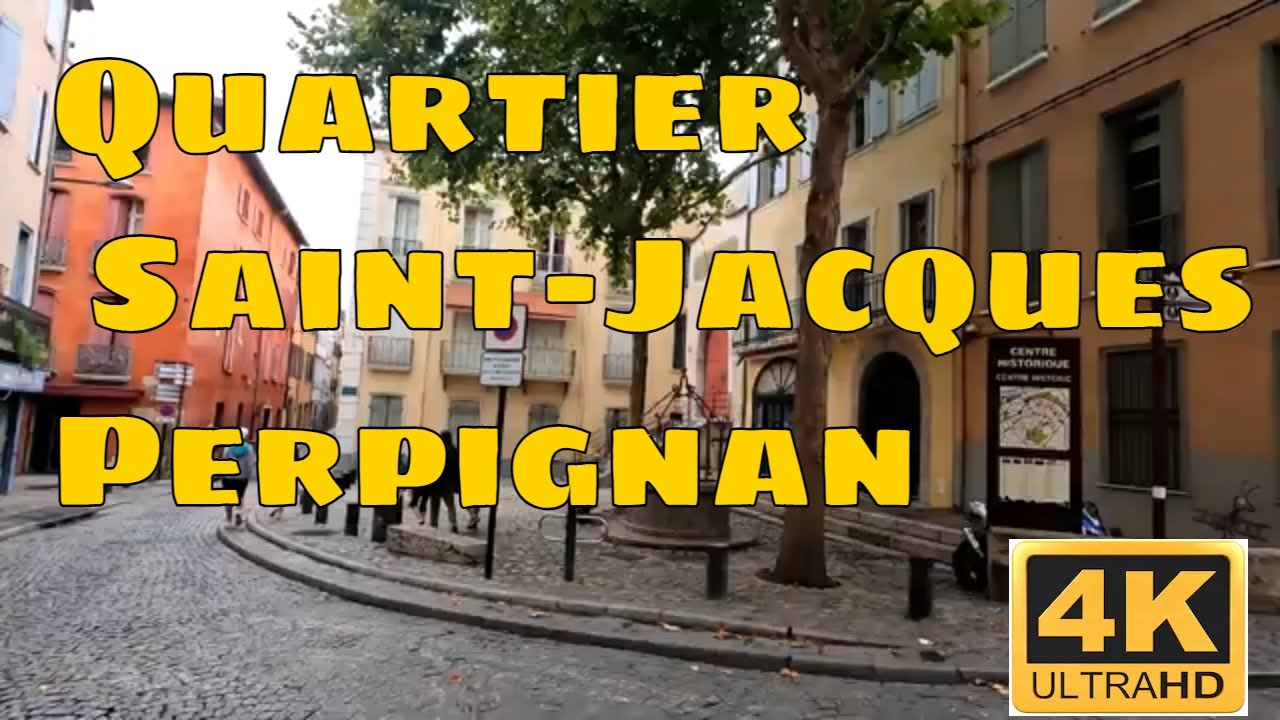 Quartier Saint-Jacques-Perpignan  Driving- French region