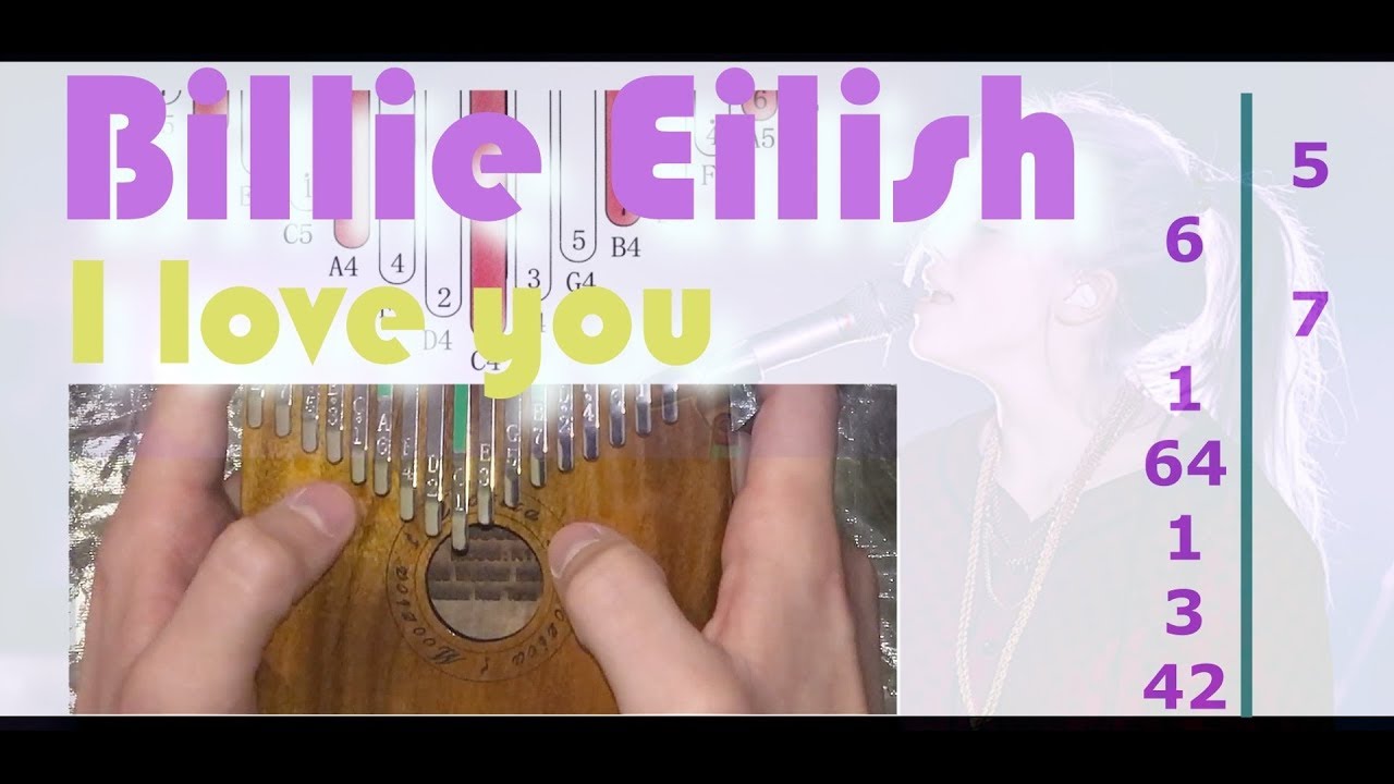 Billie Eilish - I Love You (Kalimba instrumental version) / Билли Айлиш (игра на калимбе) / tutorial