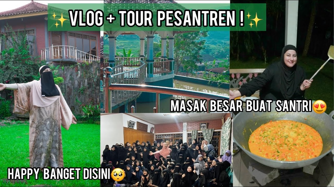 TASYI VLOG : TOUR KELILING PESANTREN DAN MASAK BESAR SUPER SERU BUAT SANTRI !