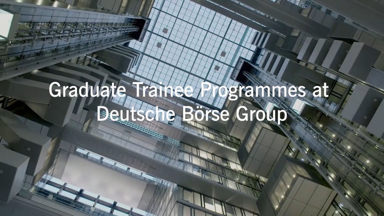 Graduate Trainee Programmes at Deutsche B&ouml;rse Group &ndash; meet our trainees!