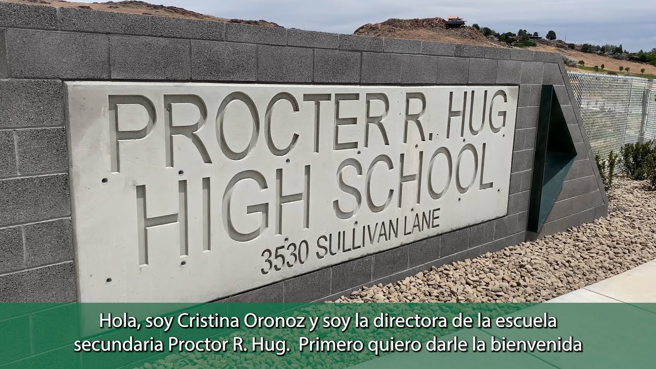 Procter R. Hug High School Family Information Night - Welcome to your school!
