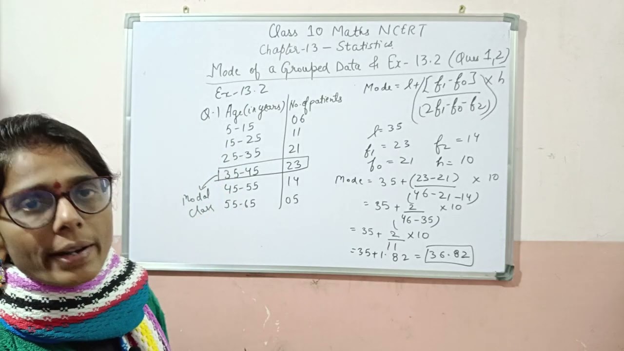 Class 10 Maths|Mode of grouped data and Exercise 13.2 Ques. 1,2|Statistics|Ch-13|NCERT|CBSE 2025-26