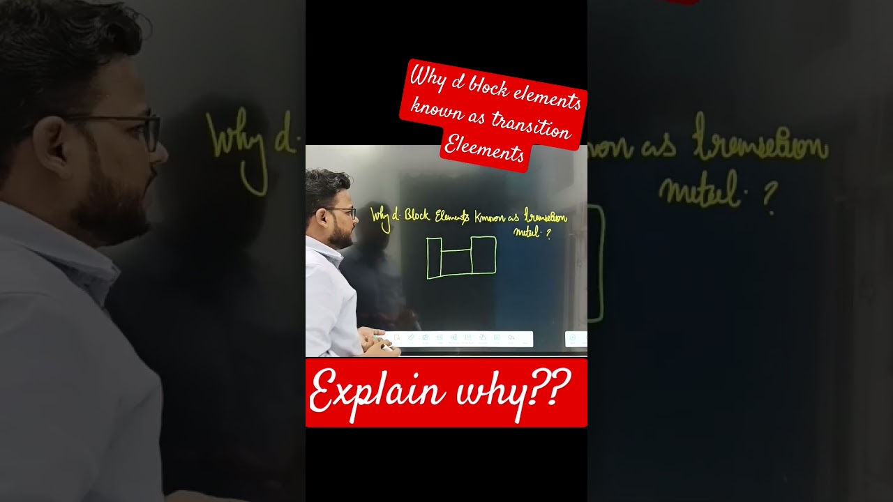 why d block elements is called Transition Metal?? explain why??