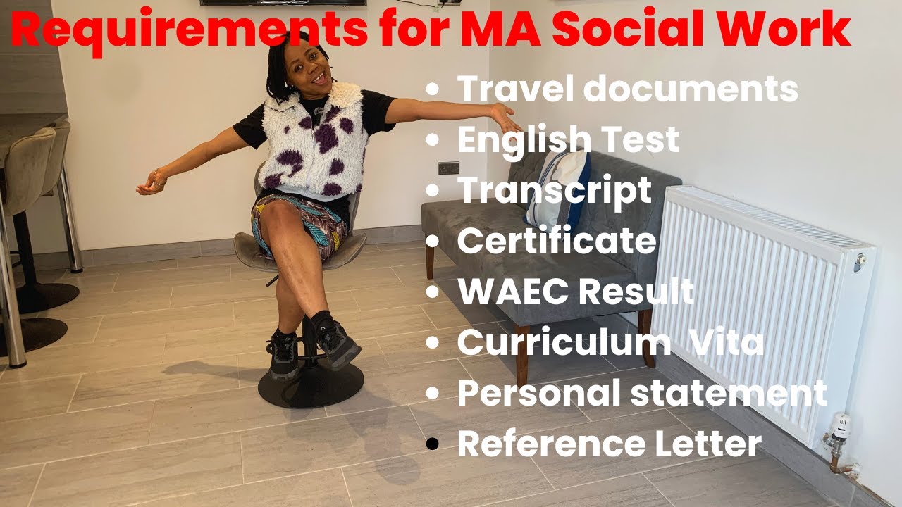 HOW TO BECOME A SOCIAL WORKER IN THE UK| REQUIREMENTS for MA SOCIAL WORK for INTERNATIONAL STUDENTS