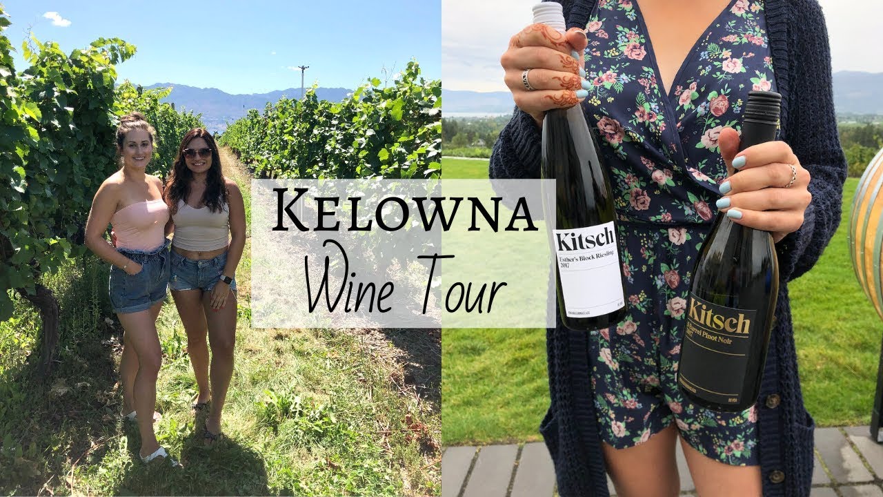 BEST Kelowna Wineries + VLOG | SB