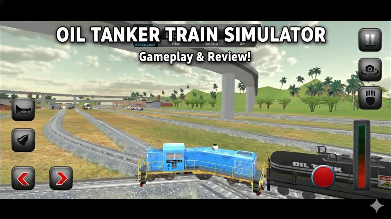 OIL TANKER TRAIN SIMULATOR  Mobile Games 