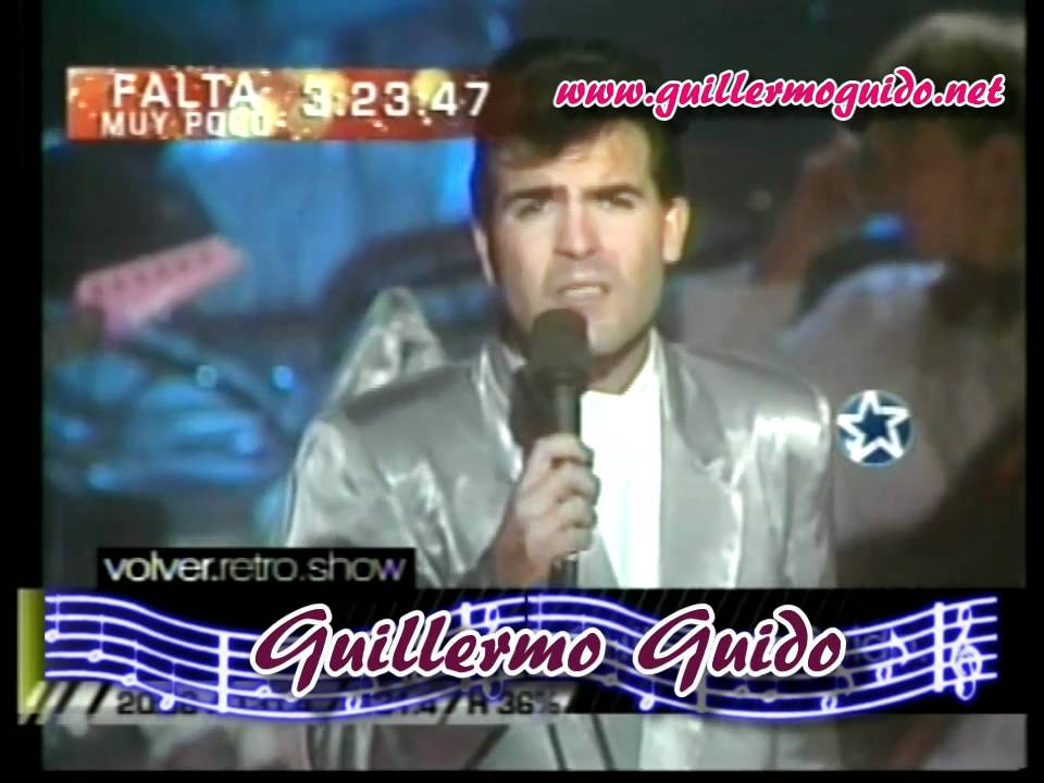 Guillermo Guido - Que Tiene ese que yo no Tenga