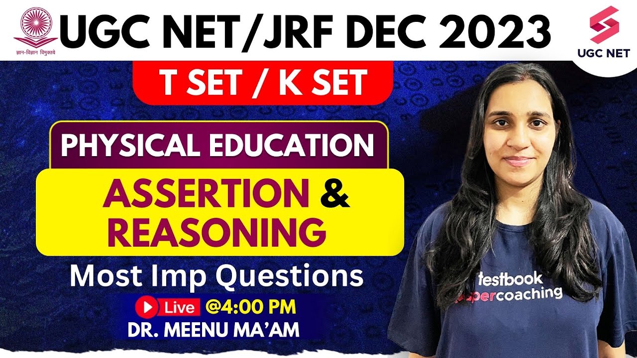 UGC NET Physical Education | Assertion and Reasoning MCQs  | UGC NET 2023 Revision | Dr.Meenu