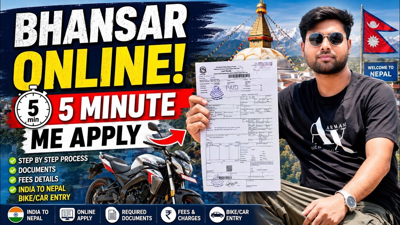 India To Nepal Vehicle Entry Online Bhansar Process | Complete Tutorial