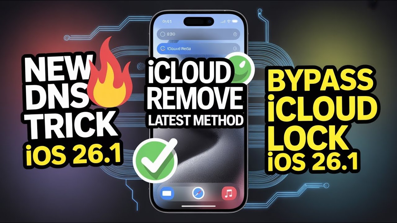 NEW DNS Trick 🔥 iCloud Remove iOS 26.1  100% Working Method