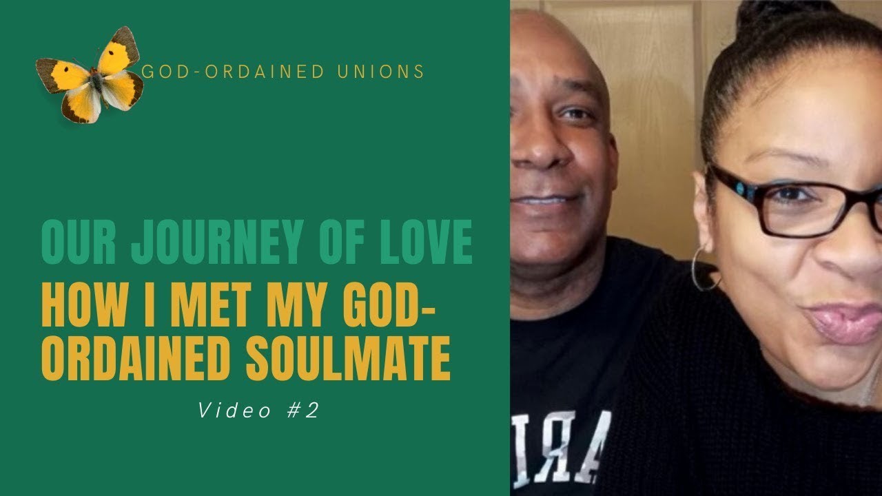 How I Met My God-Ordained Mate | A Romantic Love Story