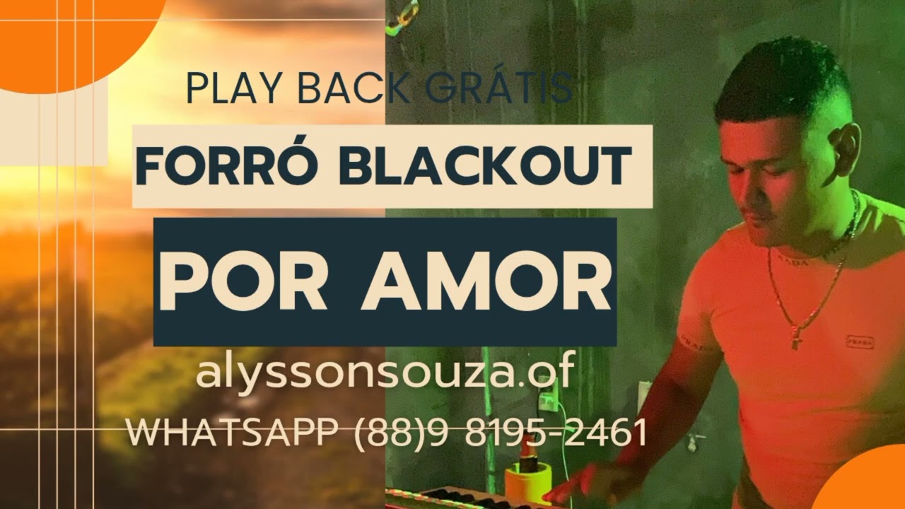 PLAY BACK POR AMOR VERSÃO FORRÓ BLACKOUT AO VIVO 🎹🔥