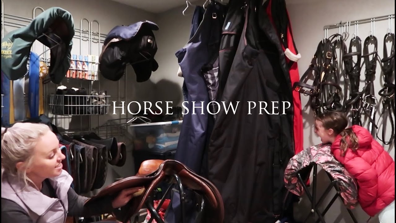 GET READY FOR A HORSE SHOW WITH US // SHOW PREP