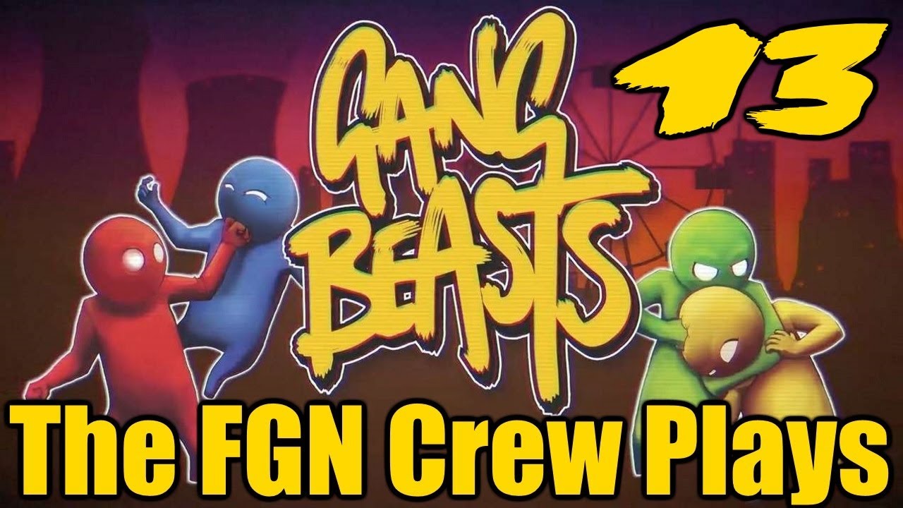 The FGN Crew Plays: Gang Beasts #13 - Hamburger Helper (PC)