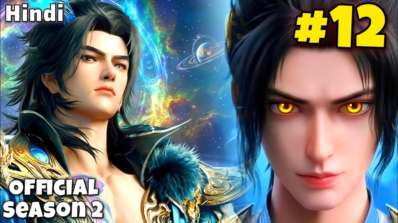 The Great Ruler Anime Season 2 Part 12 Explained in Hindi | BTTH, Martial Universe,Dragon PrinceYuan