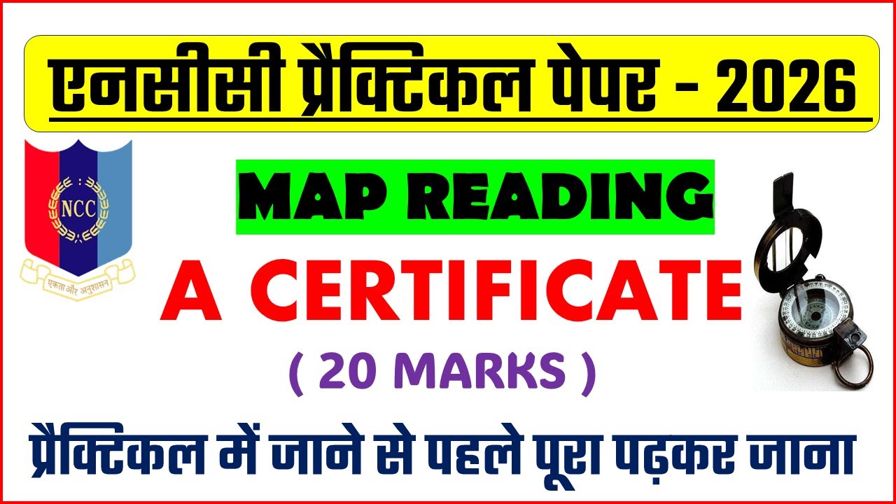 NCC Map Reading Practical Exam 2026  NCC A Certificate  Army Wing  Mission NCC
